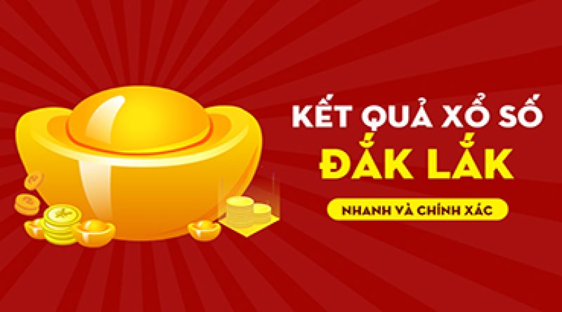 Kết quả xổ số Đắk Lắk 12-11-2024