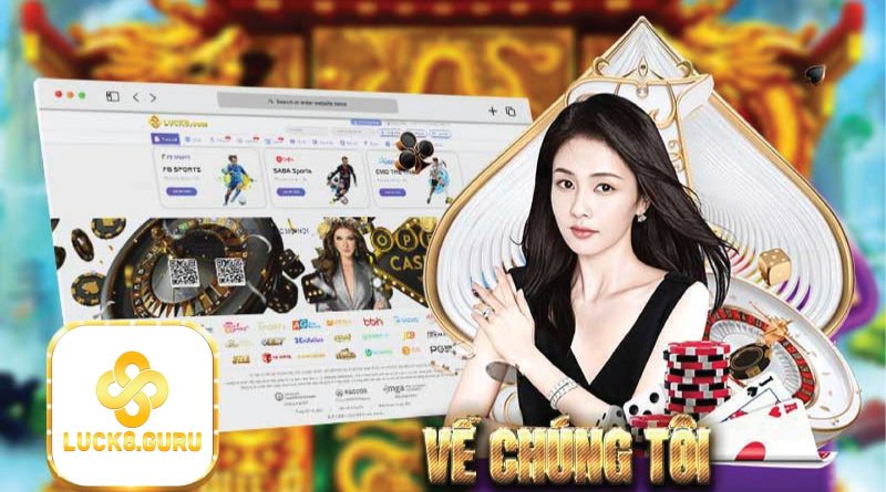 Những Chia Sẻ Chi Tiết Về Chúng Tôi Nhà Cái Luck8 Uy Tín