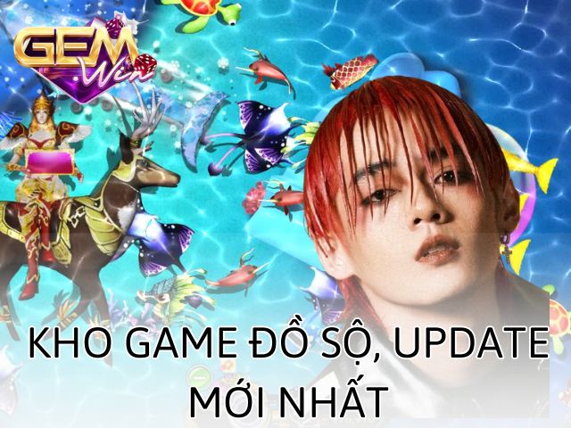 Gem win mang đến kho giải trí săn cá đổi thưởng đồ sộ cho khách hàng