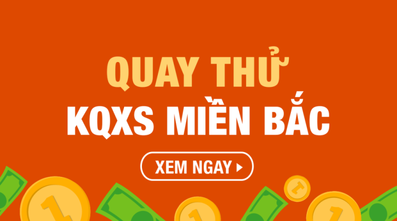 Tìm hiểu chi tiết về quay thu xo so mb