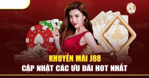 Khuyến mãi J88 – Hàng ngàn ưu đãi cấp nhất liên tục cho hội viên