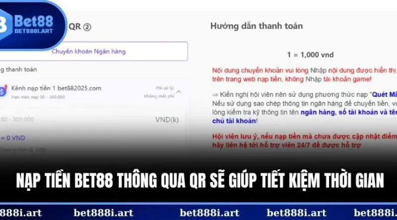 Nạp tiền Bet88 – Bước khởi đầu để săn thưởng lớn