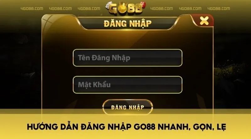 Đăng nhập Go88 – Hướng dẫn từng bước để chơi game mượt mà