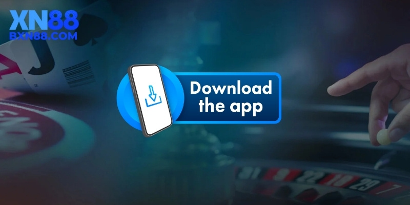 App XN88 hỗ trợ cả Android và iOS với thao tác nhanh chóng