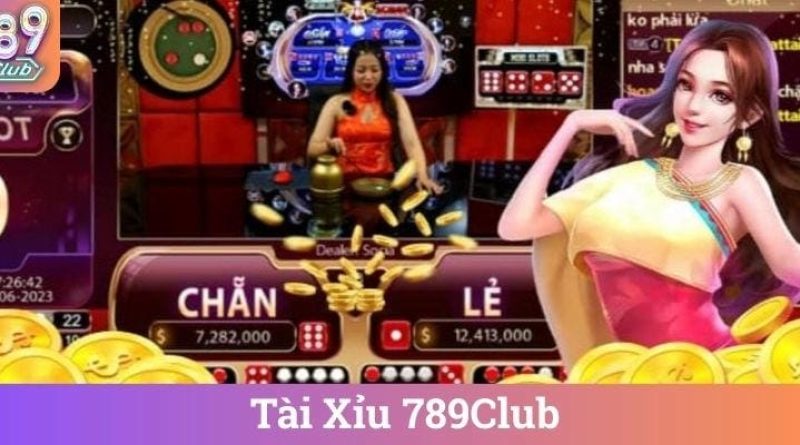 Tài xỉu 789club trải nghiệm đặt cược linh hoạt uy tín hàng đầu